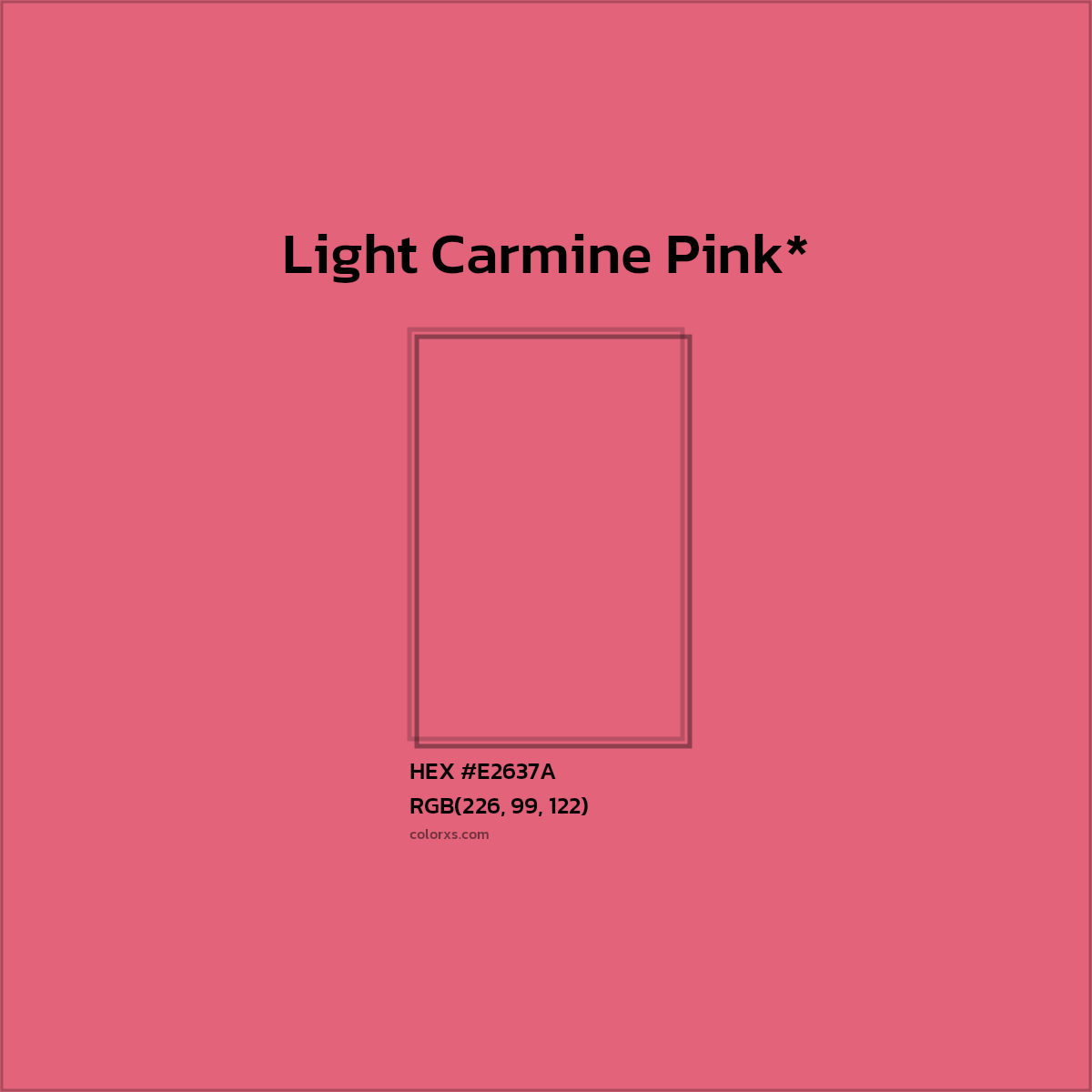 HEX #E2637A Color Name, Color Code, Palettes, Similar Paints, Images