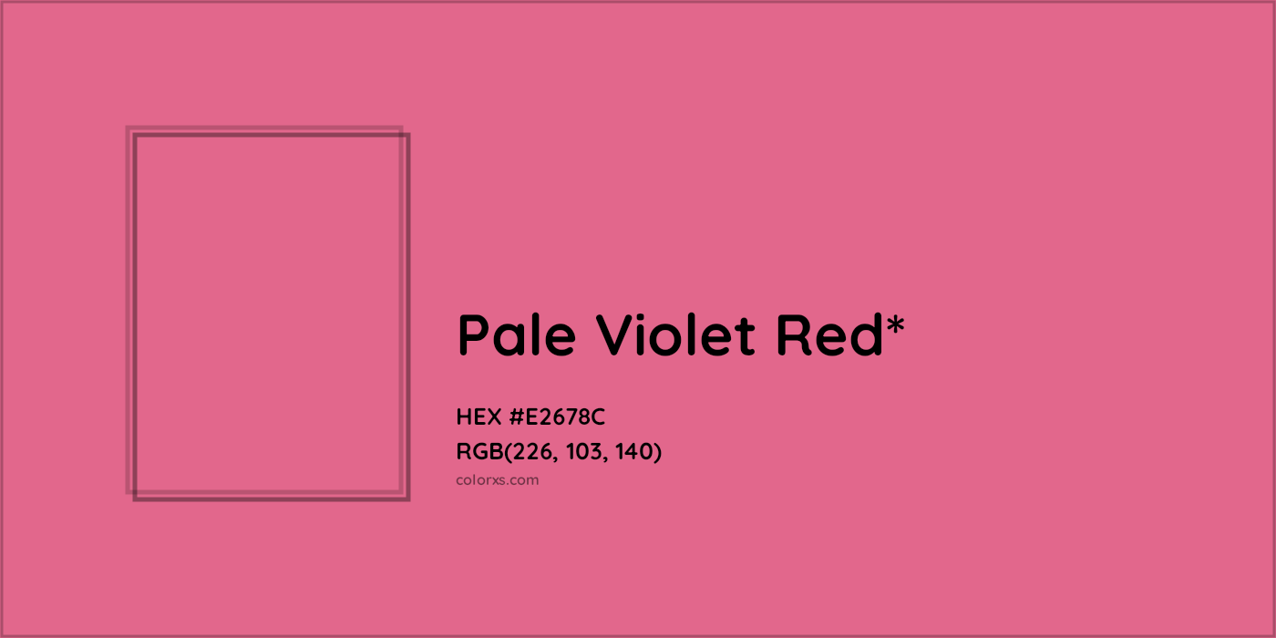 HEX #E2678C Color Name, Color Code, Palettes, Similar Paints, Images