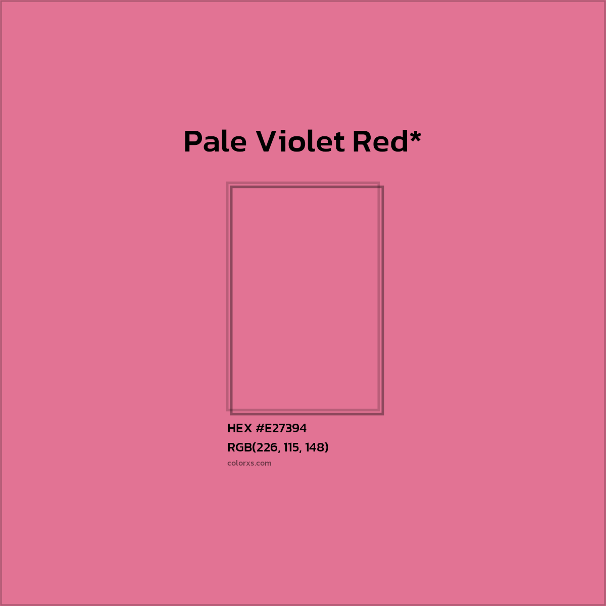 HEX #E27394 Color Name, Color Code, Palettes, Similar Paints, Images
