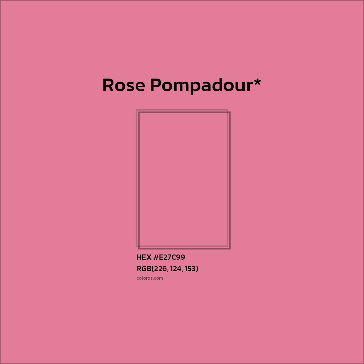 HEX #E27C99 Color Name, Color Code, Palettes, Similar Paints, Images