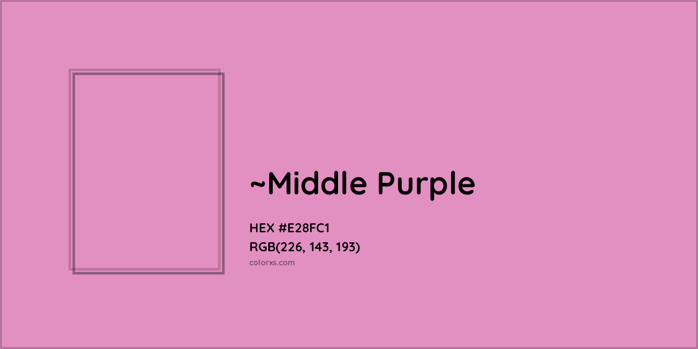 HEX #E28FC1 Color Name, Color Code, Palettes, Similar Paints, Images