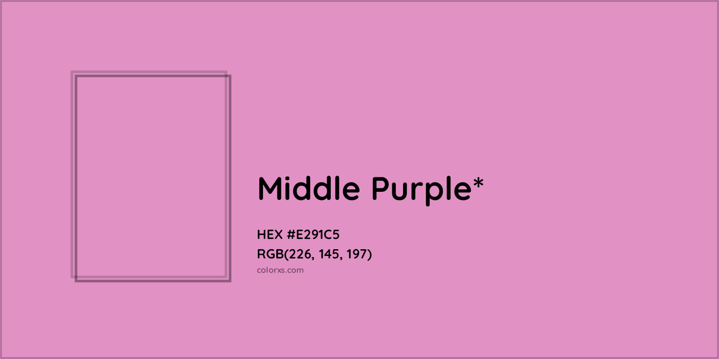 HEX #E291C5 Color Name, Color Code, Palettes, Similar Paints, Images