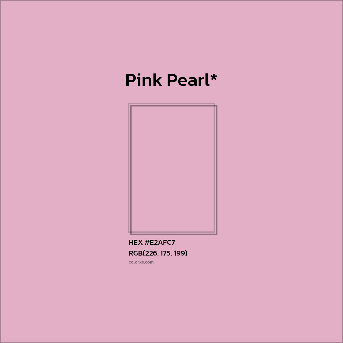 HEX #E2AFC7 Color Name, Color Code, Palettes, Similar Paints, Images
