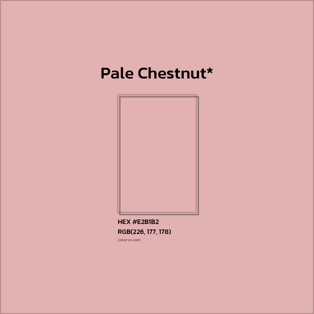 HEX #E2B1B2 Color Name, Color Code, Palettes, Similar Paints, Images