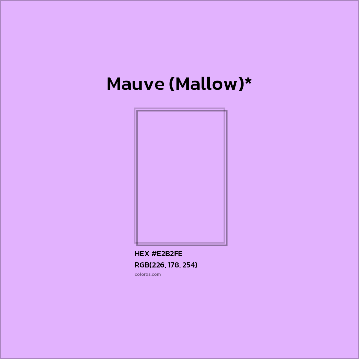 HEX #E2B2FE Color Name, Color Code, Palettes, Similar Paints, Images