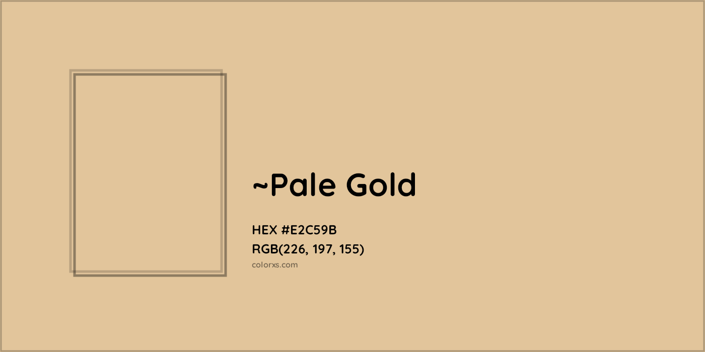 HEX #E2C59B Color Name, Color Code, Palettes, Similar Paints, Images