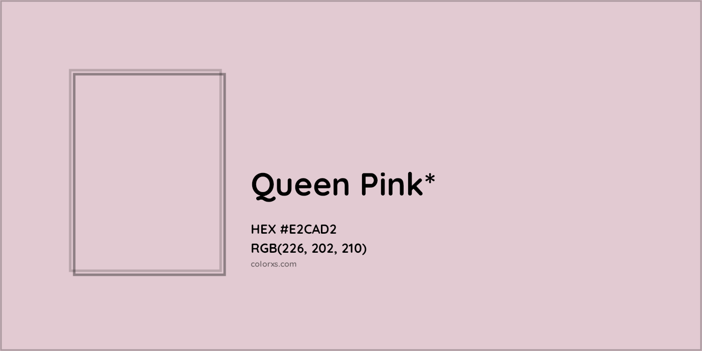 HEX #E2CAD2 Color Name, Color Code, Palettes, Similar Paints, Images