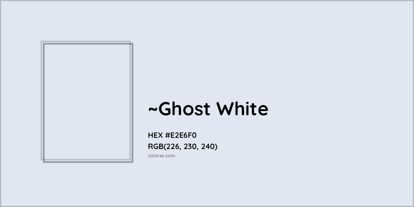 HEX #E2E6F0 Color Name, Color Code, Palettes, Similar Paints, Images