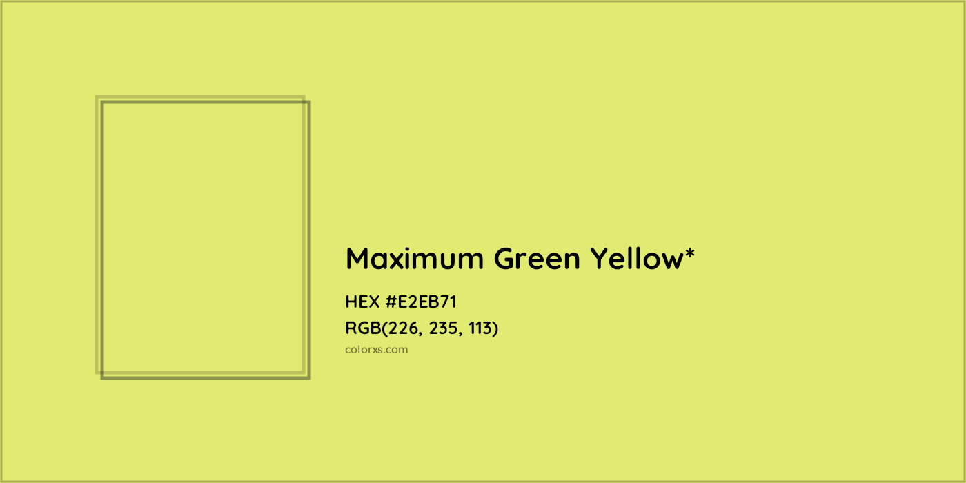 HEX #E2EB71 Color Name, Color Code, Palettes, Similar Paints, Images