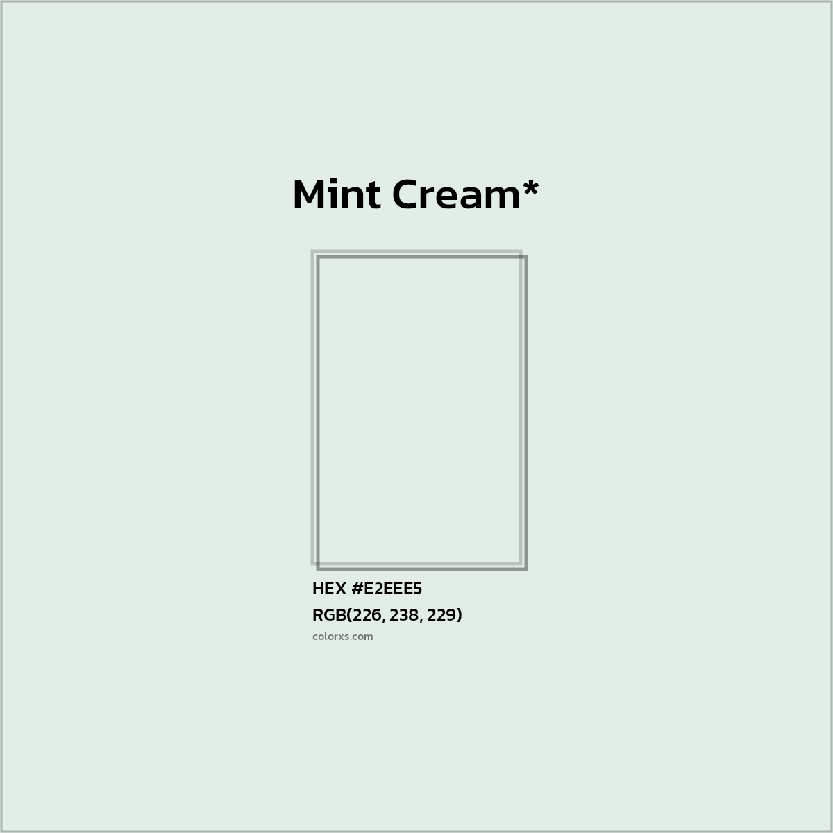 HEX #E2EEE5 Color Name, Color Code, Palettes, Similar Paints, Images