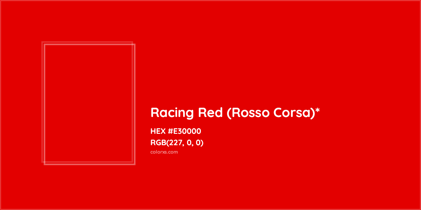 HEX #E30000 Color Name, Color Code, Palettes, Similar Paints, Images