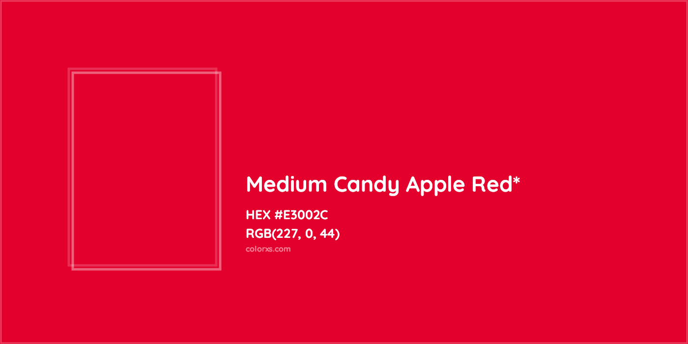 HEX #E3002C Color Name, Color Code, Palettes, Similar Paints, Images
