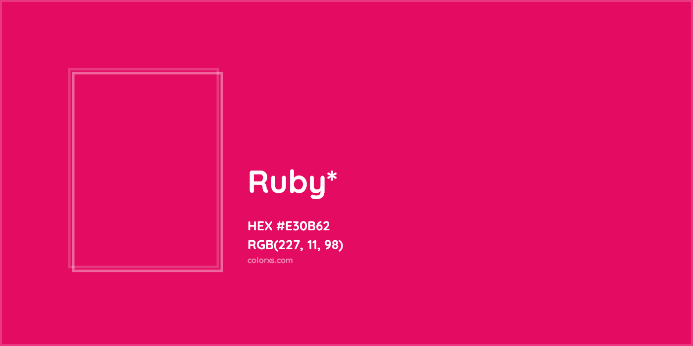 HEX #E30B62 Color Name, Color Code, Palettes, Similar Paints, Images