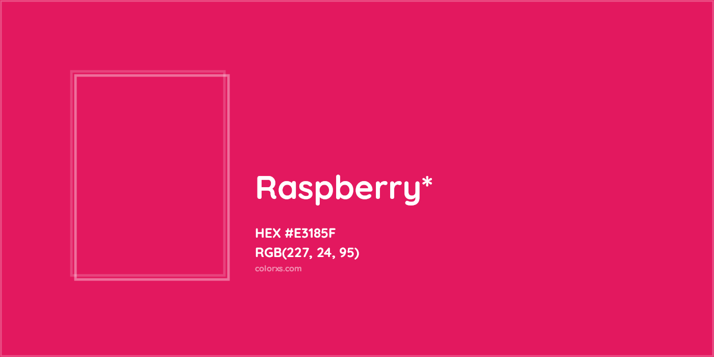 HEX #E3185F Color Name, Color Code, Palettes, Similar Paints, Images