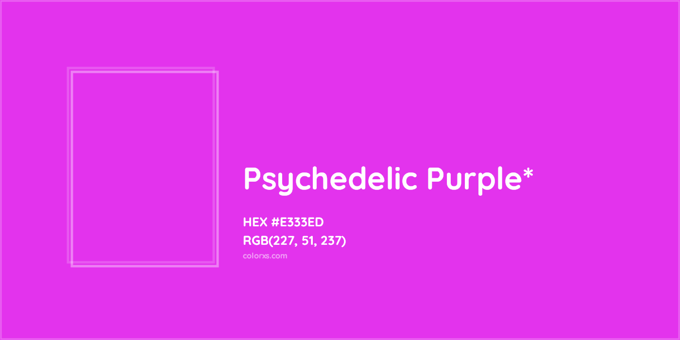 HEX #E333ED Color Name, Color Code, Palettes, Similar Paints, Images