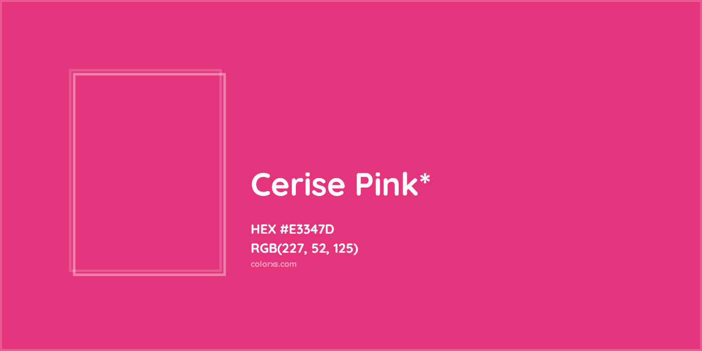 HEX #E3347D Color Name, Color Code, Palettes, Similar Paints, Images