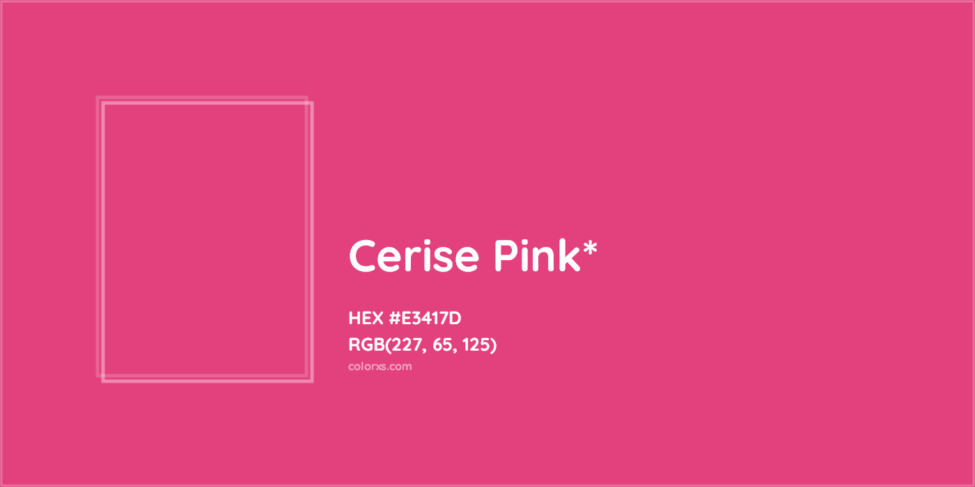 HEX #E3417D Color Name, Color Code, Palettes, Similar Paints, Images