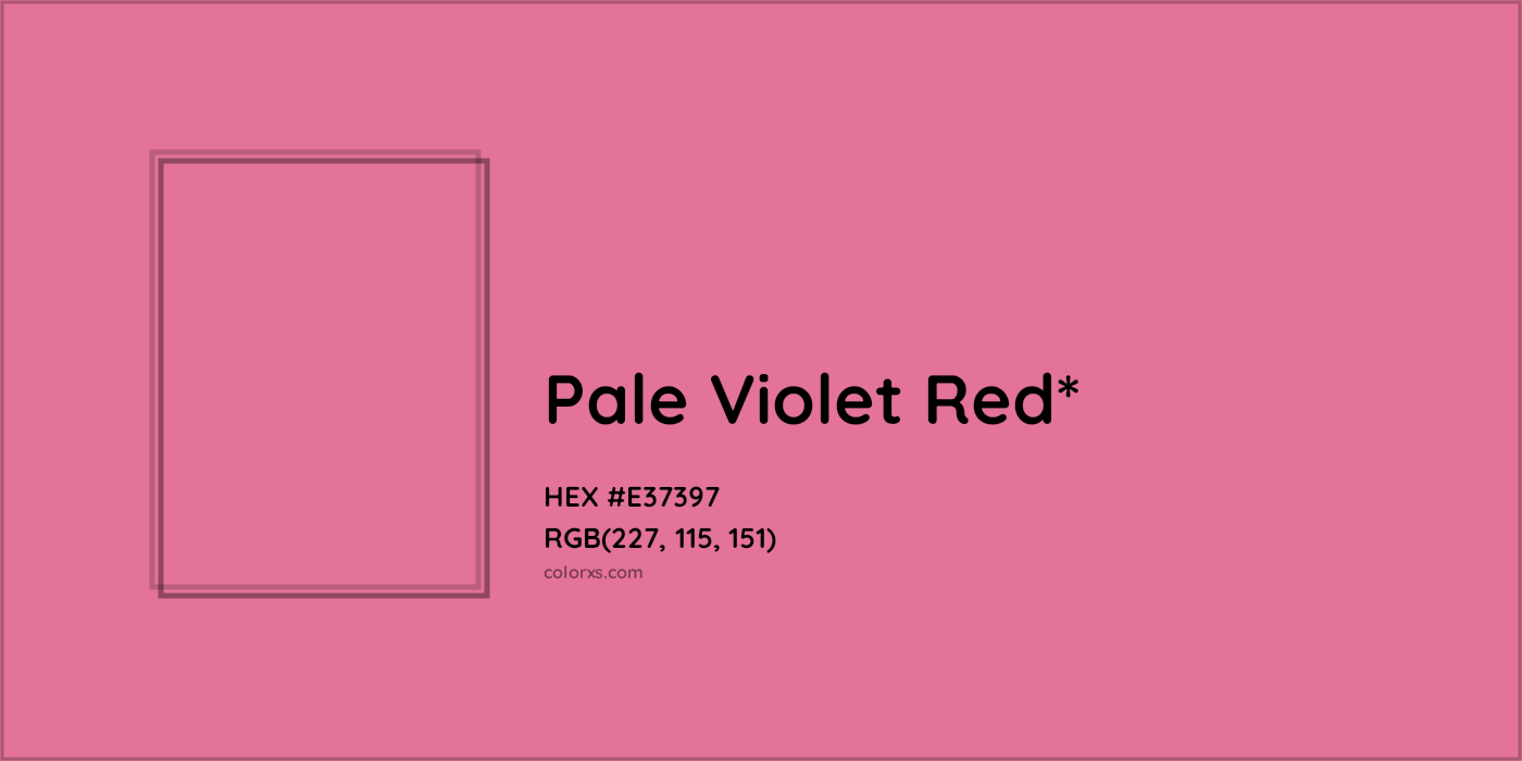 HEX #E37397 Color Name, Color Code, Palettes, Similar Paints, Images