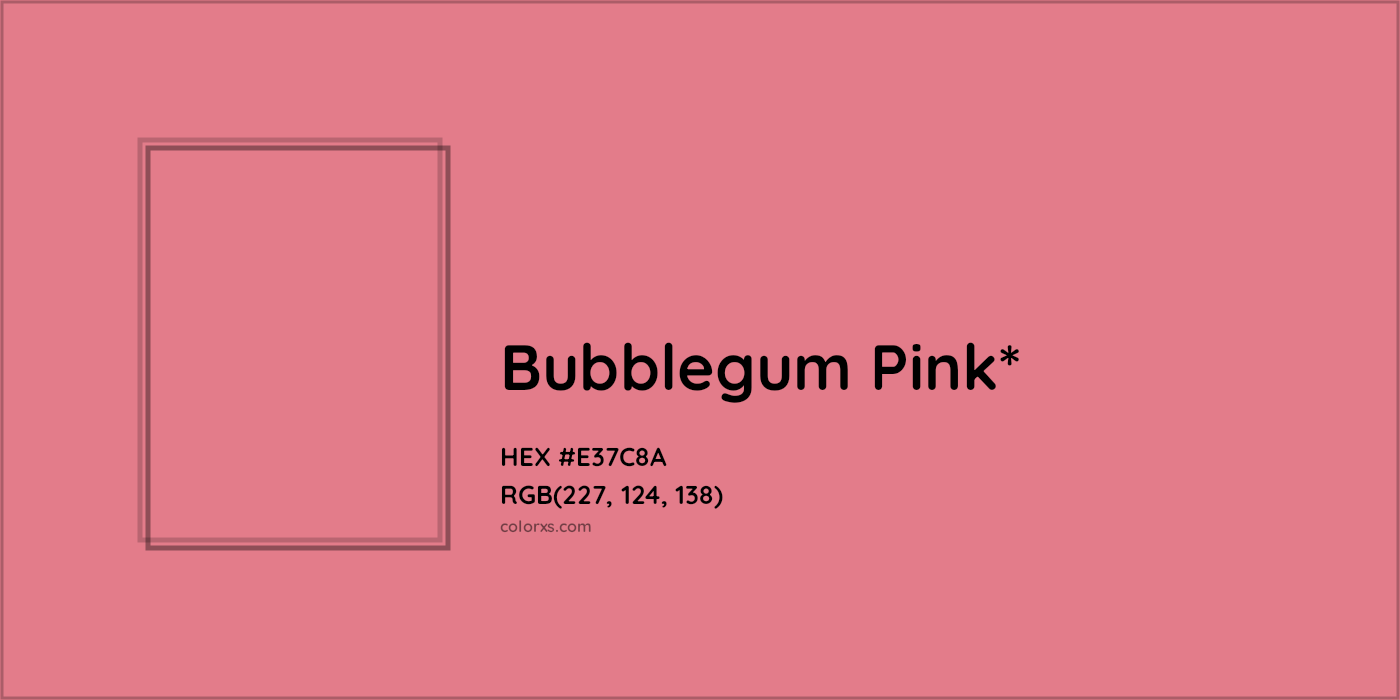 HEX #E37C8A Color Name, Color Code, Palettes, Similar Paints, Images