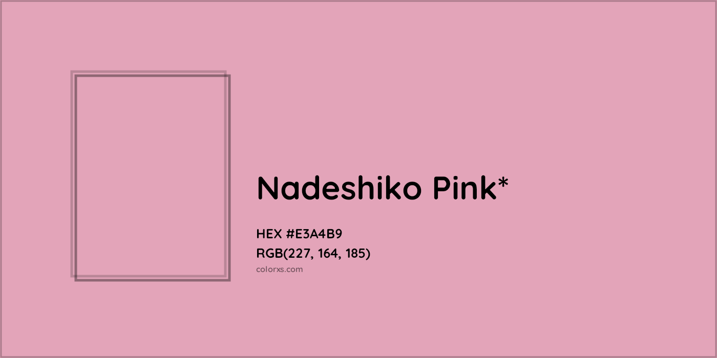 HEX #E3A4B9 Color Name, Color Code, Palettes, Similar Paints, Images