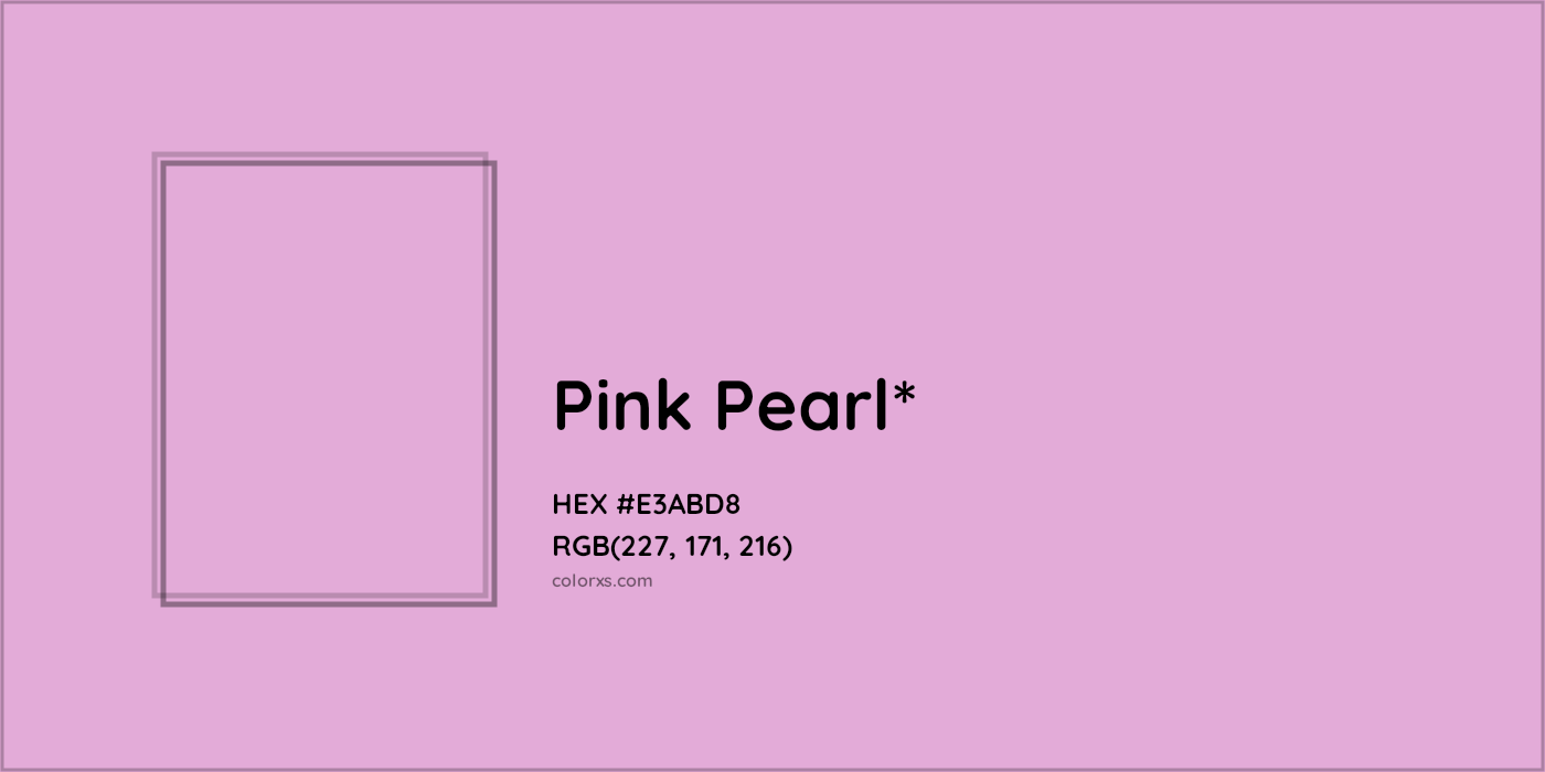 HEX #E3ABD8 Color Name, Color Code, Palettes, Similar Paints, Images