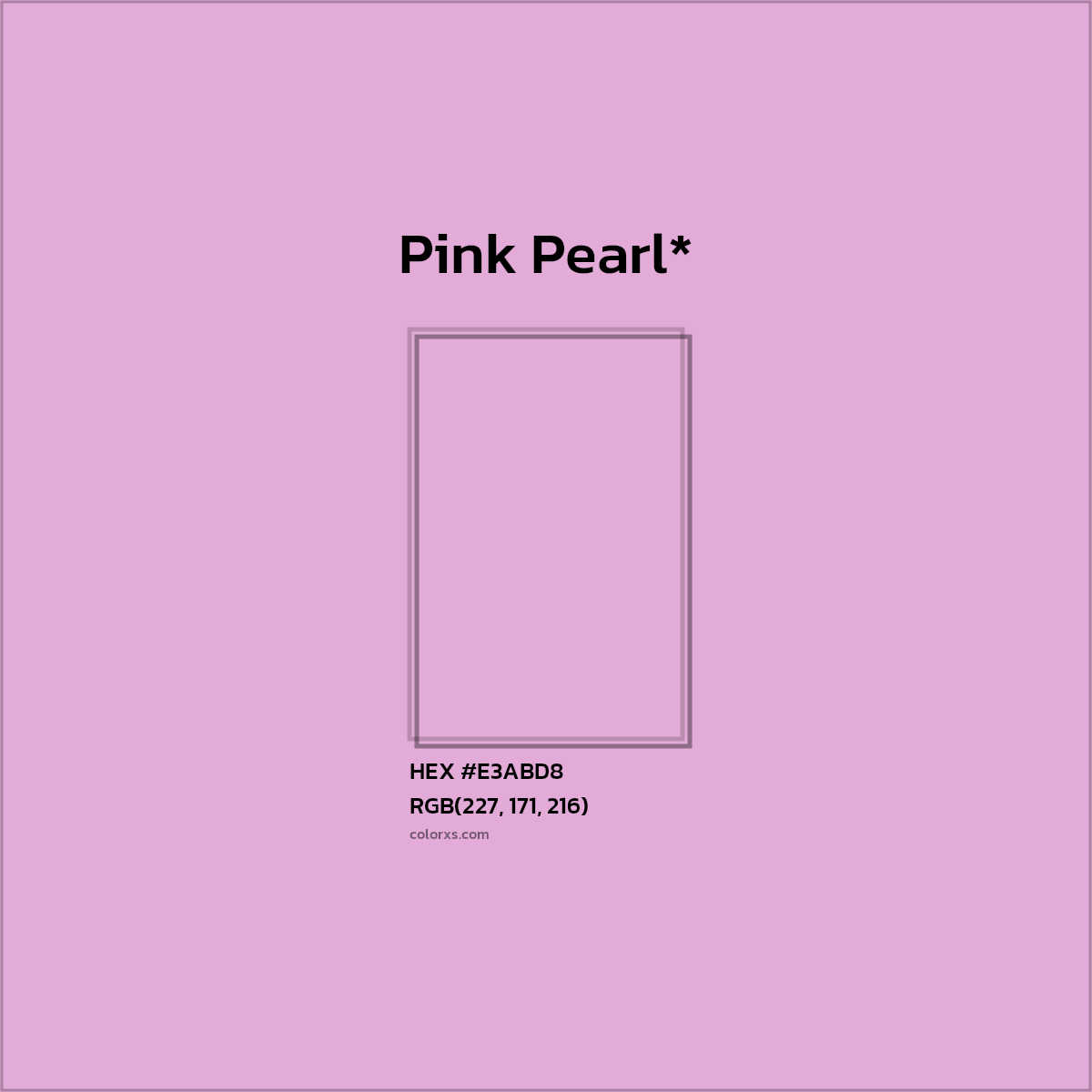 HEX #E3ABD8 Color Name, Color Code, Palettes, Similar Paints, Images