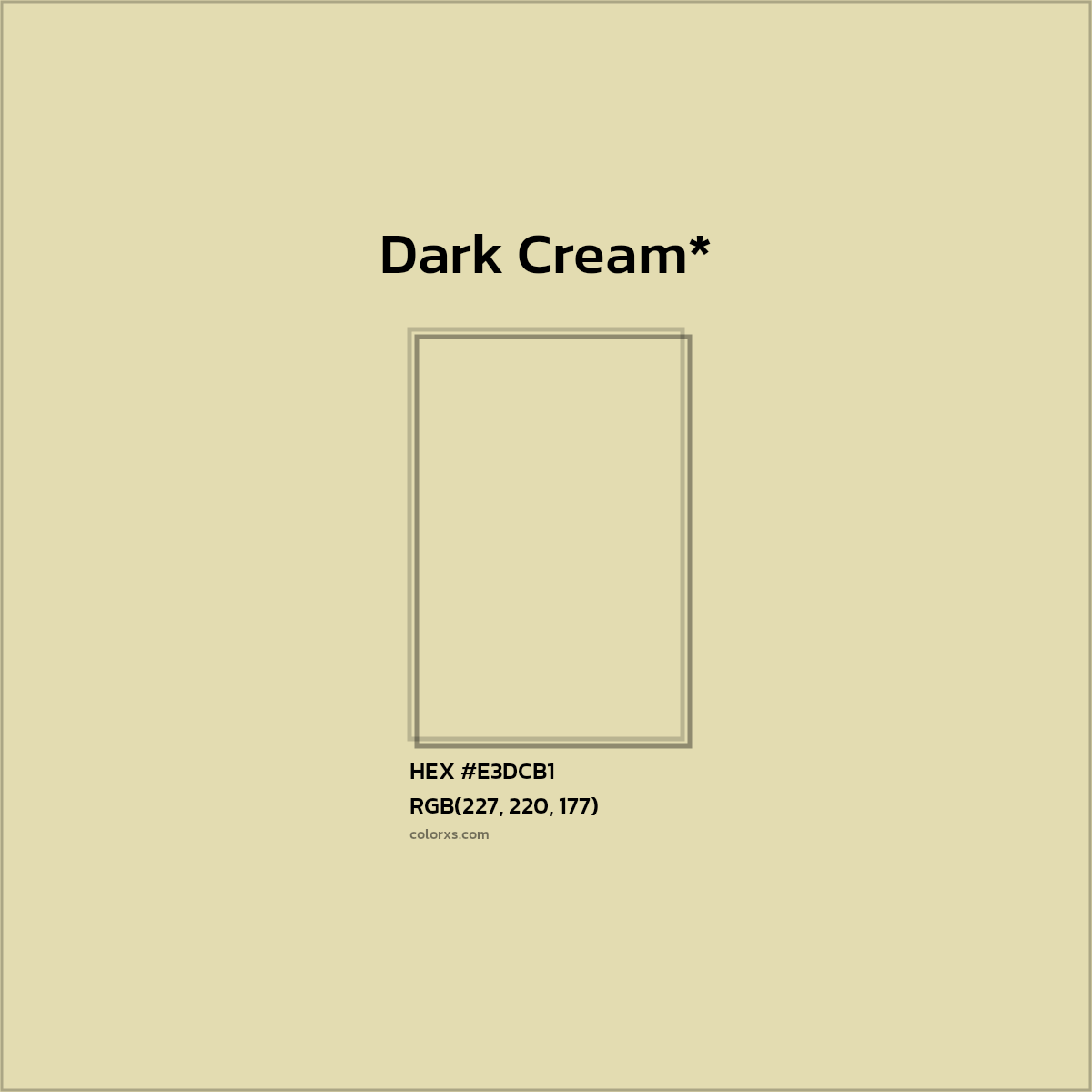 HEX #E3DCB1 Color Name, Color Code, Palettes, Similar Paints, Images