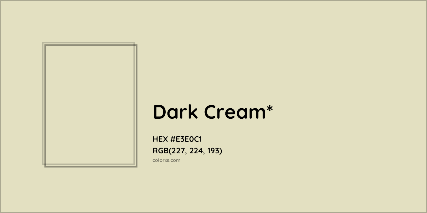 HEX #E3E0C1 Color Name, Color Code, Palettes, Similar Paints, Images