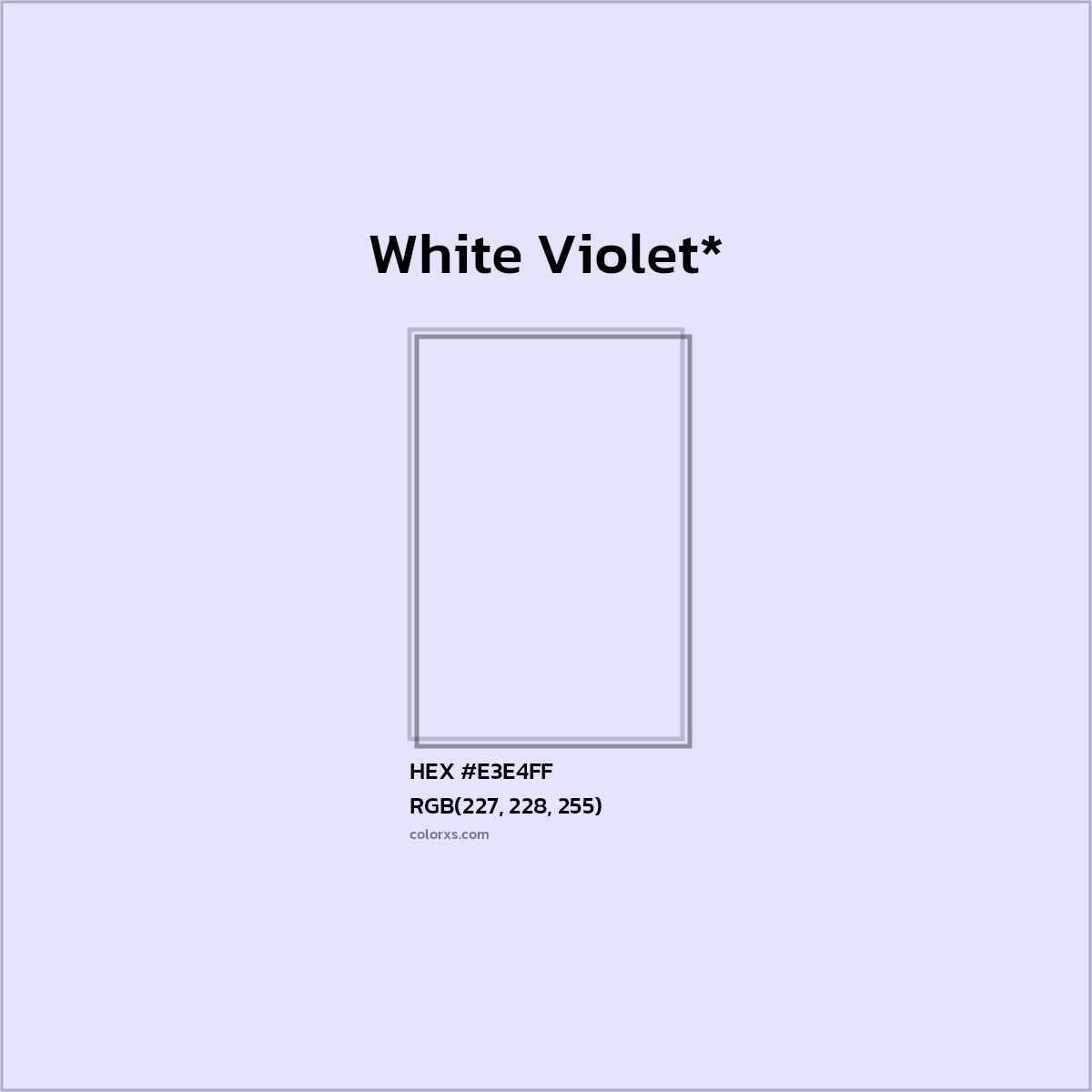 HEX #E3E4FF Color Name, Color Code, Palettes, Similar Paints, Images