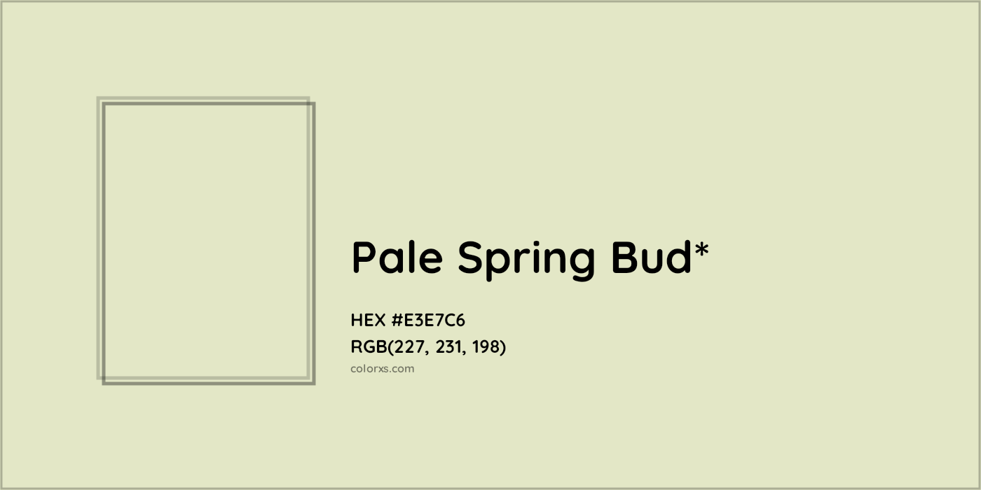 HEX #E3E7C6 Color Name, Color Code, Palettes, Similar Paints, Images