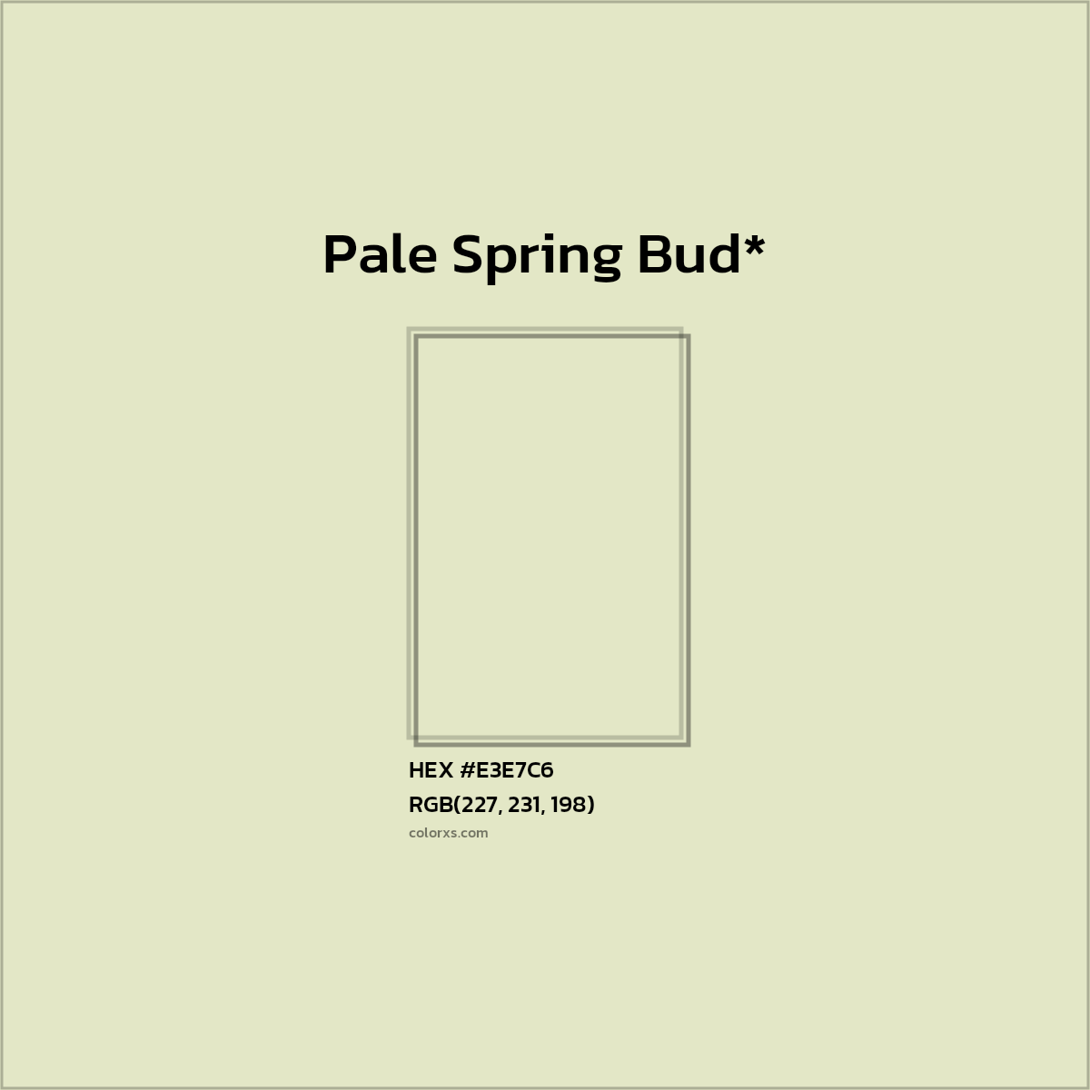 HEX #E3E7C6 Color Name, Color Code, Palettes, Similar Paints, Images