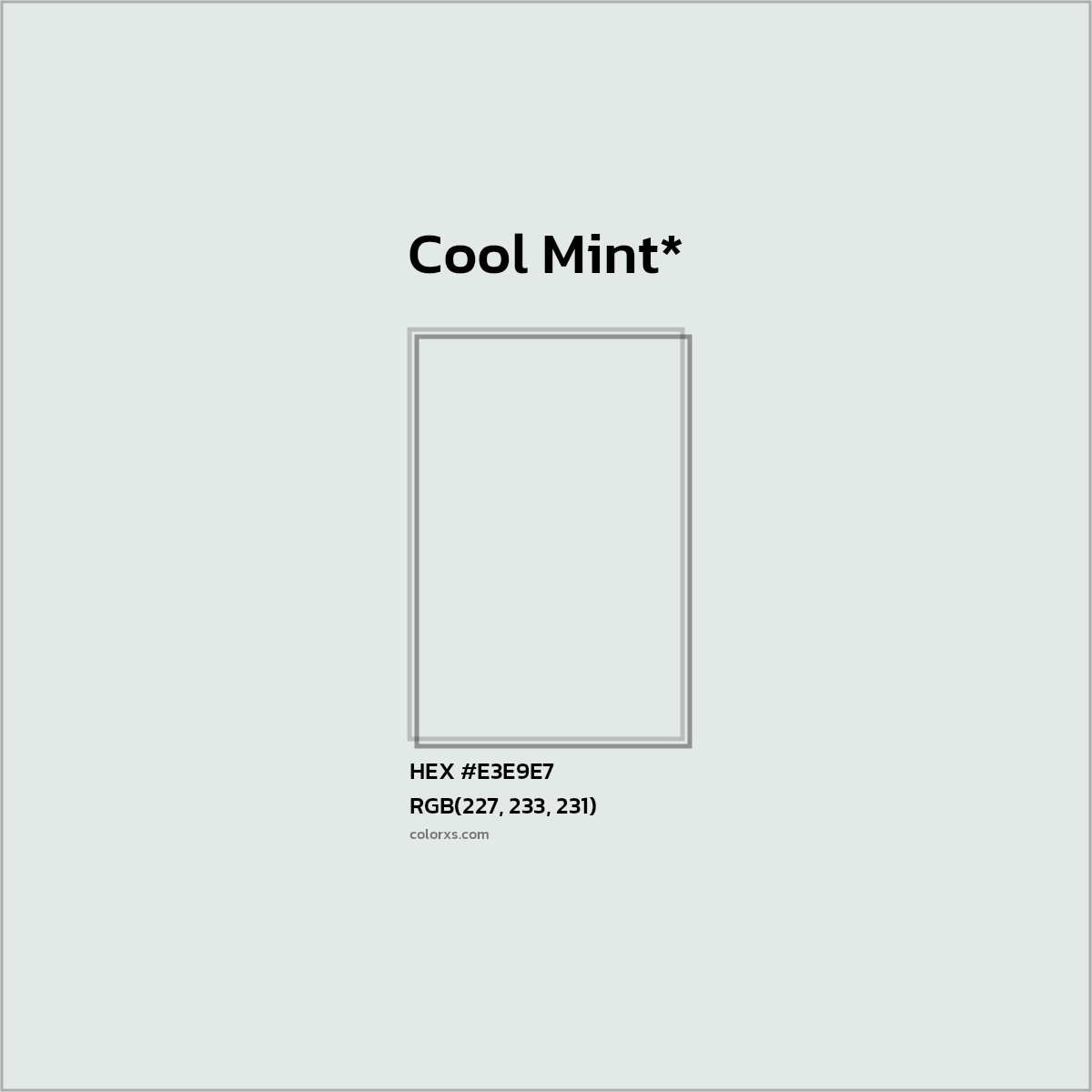HEX #E3E9E7 Color Name, Color Code, Palettes, Similar Paints, Images