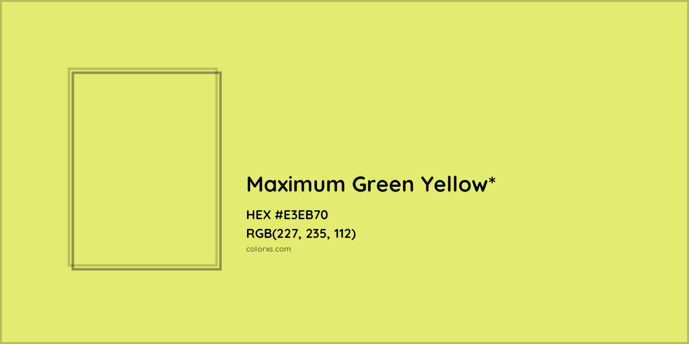 HEX #E3EB70 Color Name, Color Code, Palettes, Similar Paints, Images