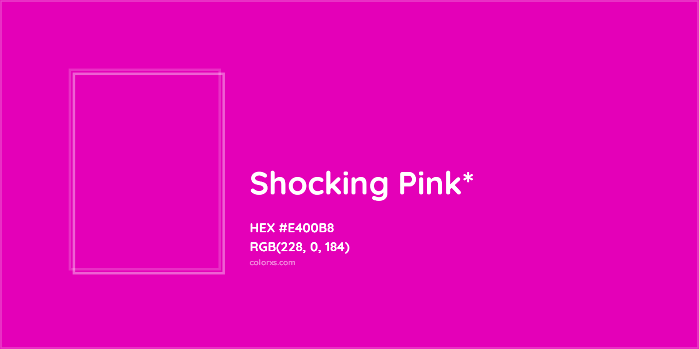 HEX #E400B8 Color Name, Color Code, Palettes, Similar Paints, Images