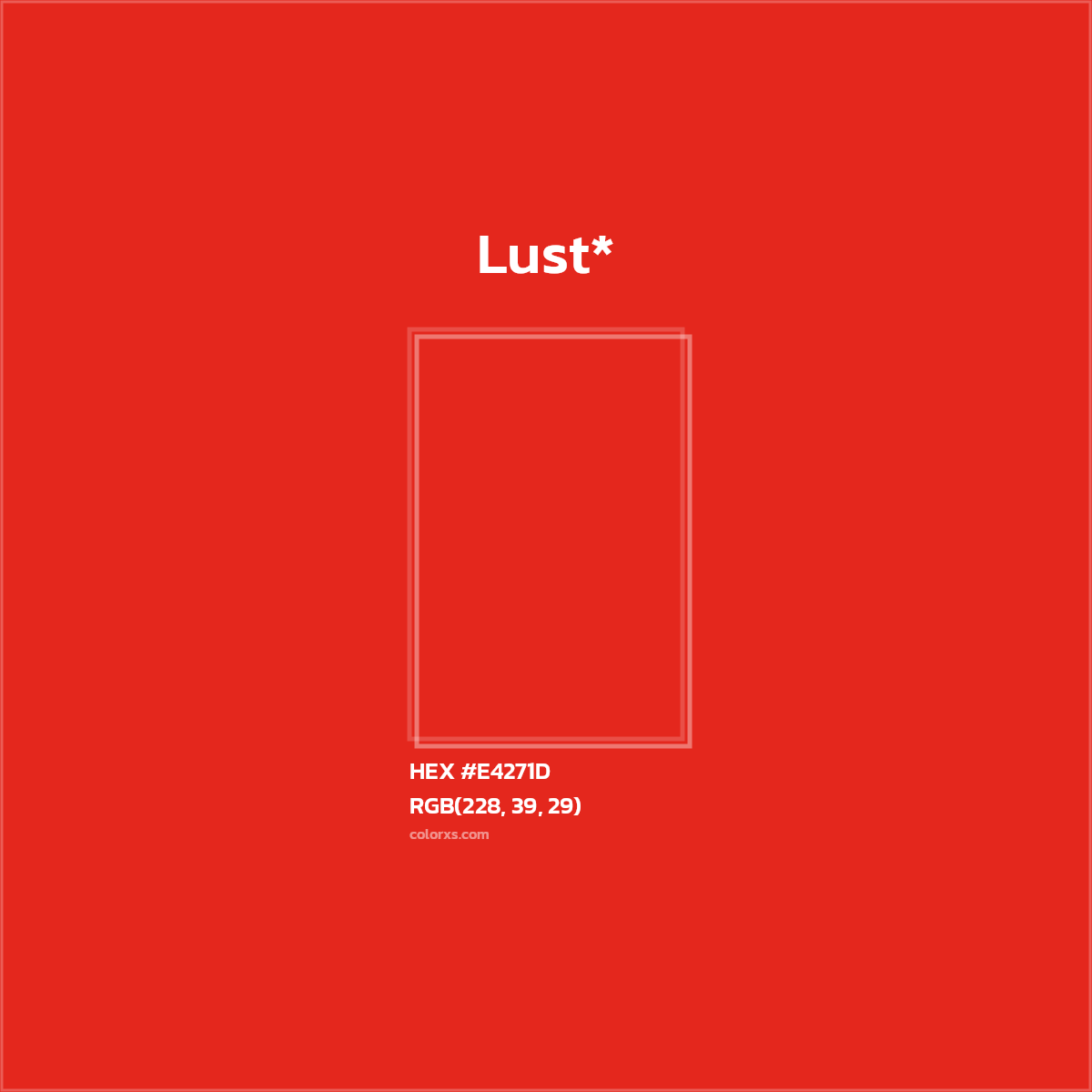 HEX #E4271D Color Name, Color Code, Palettes, Similar Paints, Images