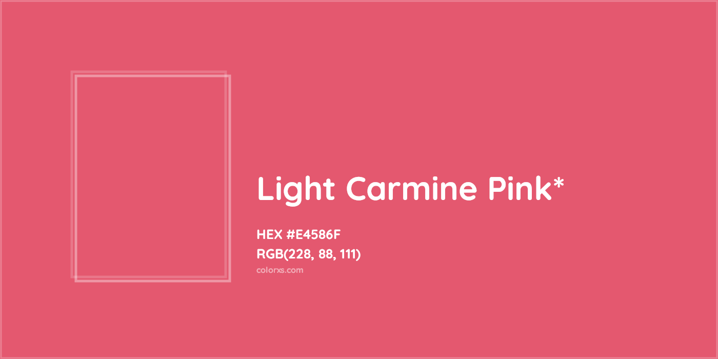 HEX #E4586F Color Name, Color Code, Palettes, Similar Paints, Images