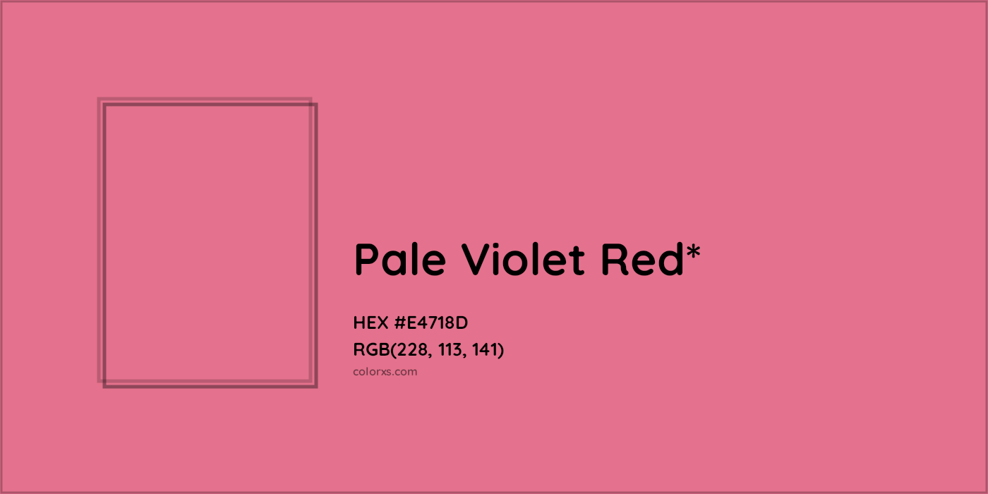 HEX #E4718D Color Name, Color Code, Palettes, Similar Paints, Images