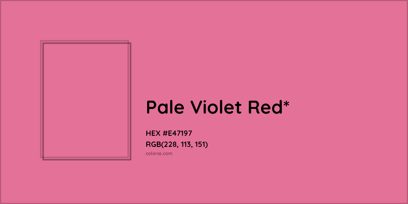 HEX #E47197 Color Name, Color Code, Palettes, Similar Paints, Images