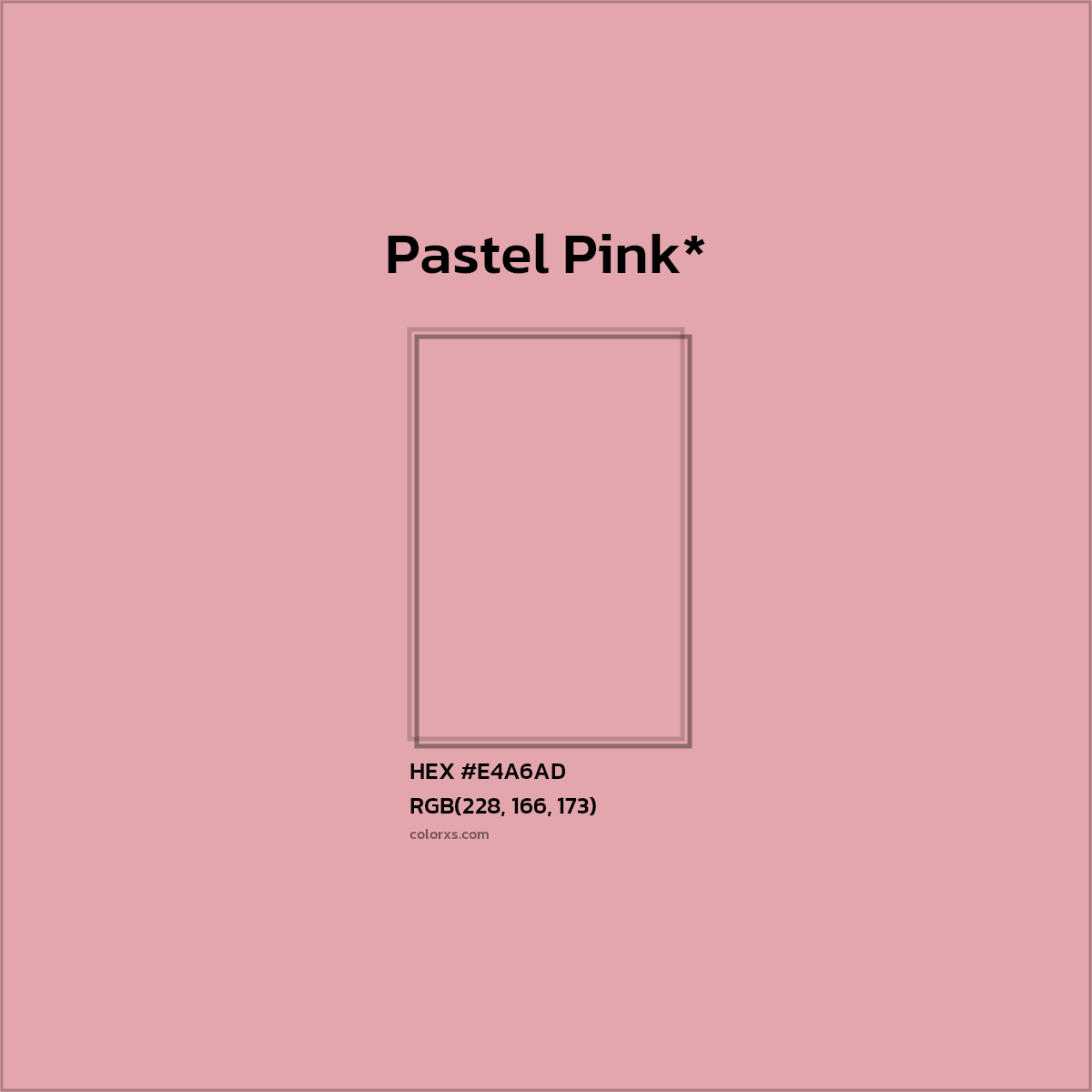 HEX #E4A6AD Color Name, Color Code, Palettes, Similar Paints, Images