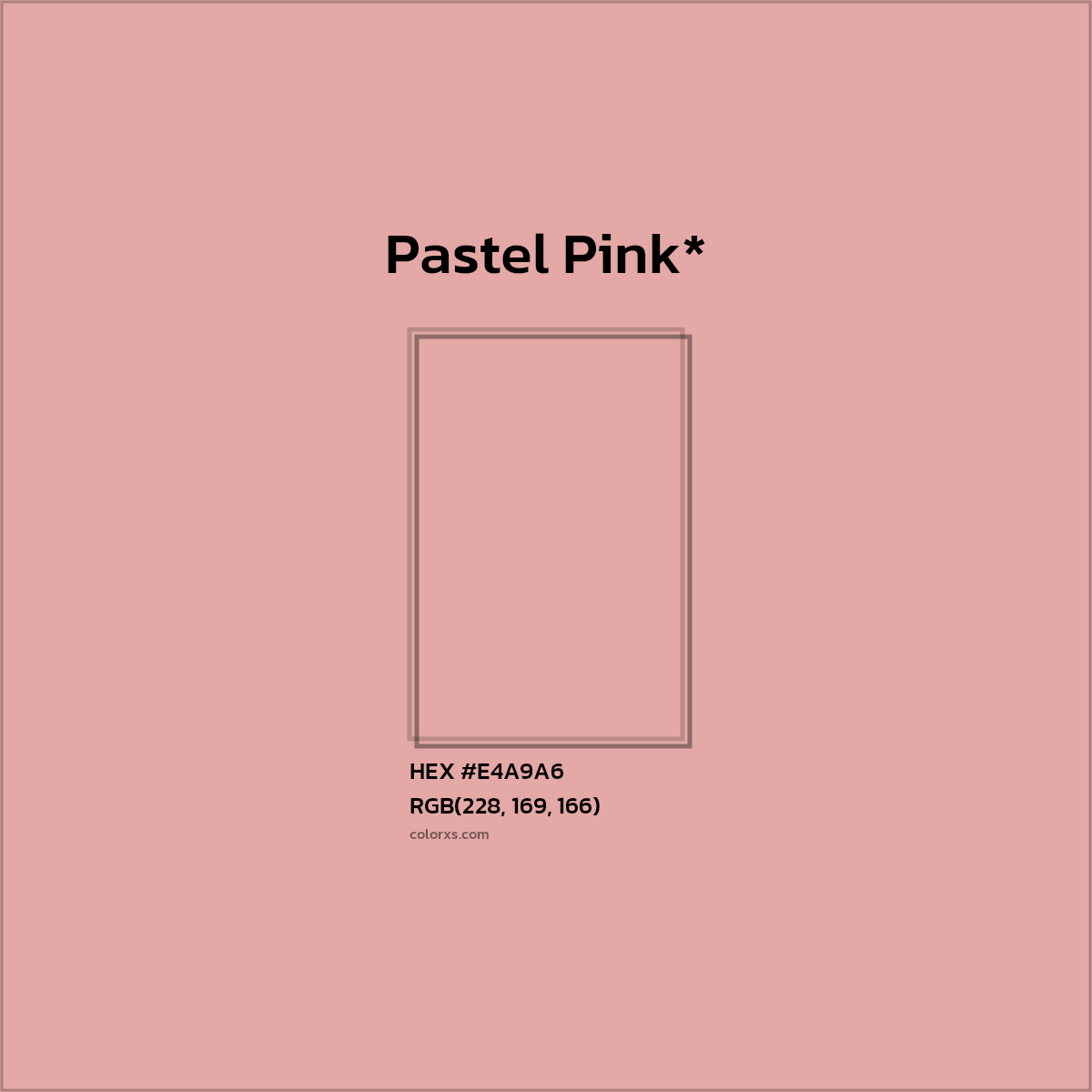 HEX #E4A9A6 Color Name, Color Code, Palettes, Similar Paints, Images