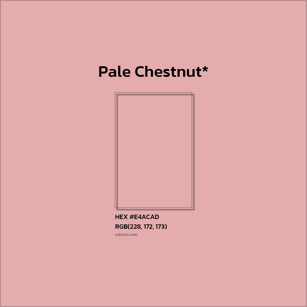 HEX #E4ACAD Color Name, Color Code, Palettes, Similar Paints, Images