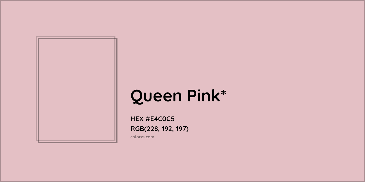 HEX #E4C0C5 Color Name, Color Code, Palettes, Similar Paints, Images
