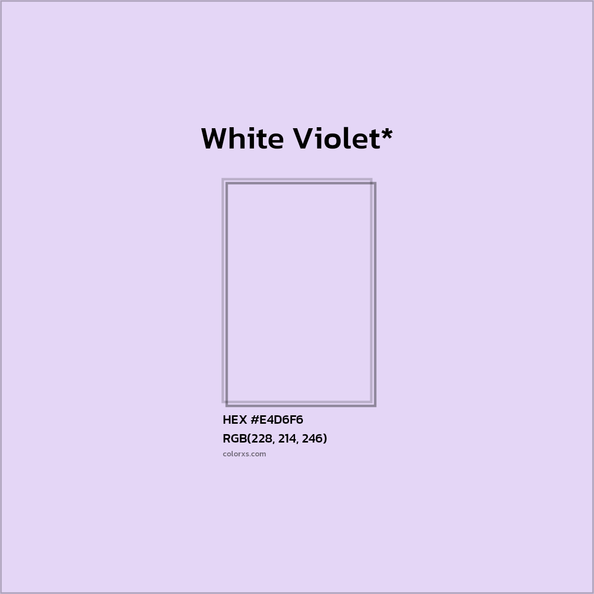 HEX #E4D6F6 Color Name, Color Code, Palettes, Similar Paints, Images