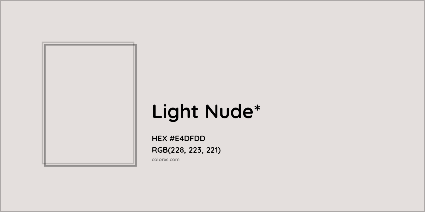 HEX #E4DFDD Color Name, Color Code, Palettes, Similar Paints, Images