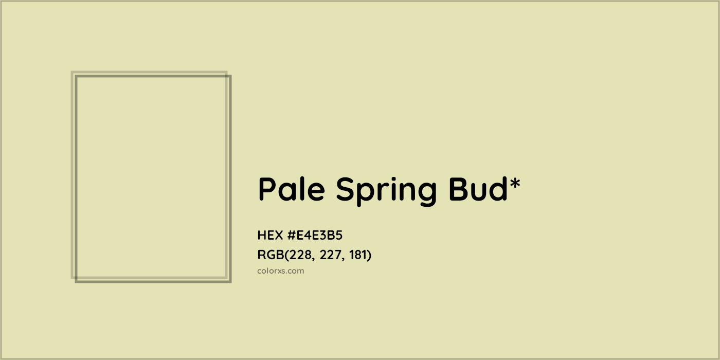 HEX #E4E3B5 Color Name, Color Code, Palettes, Similar Paints, Images