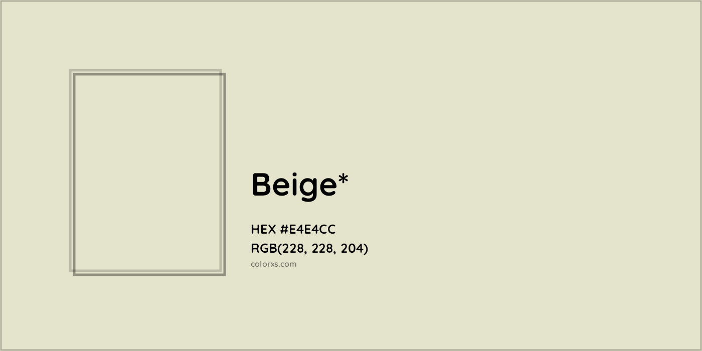 HEX #E4E4CC Color Name, Color Code, Palettes, Similar Paints, Images