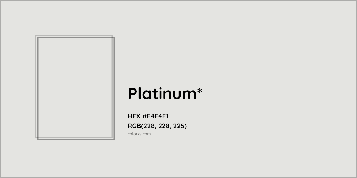 HEX #E4E4E1 Color Name, Color Code, Palettes, Similar Paints, Images