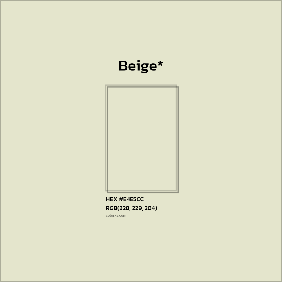 HEX #E4E5CC Color Name, Color Code, Palettes, Similar Paints, Images