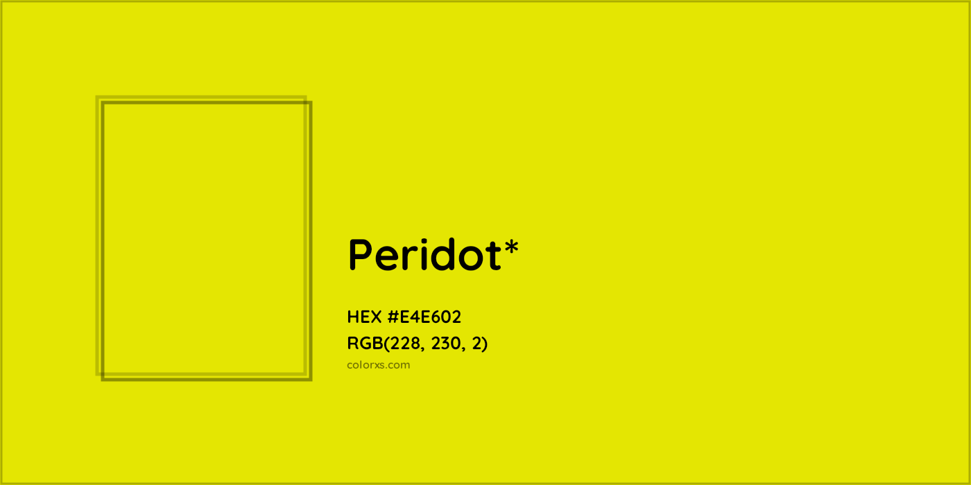 HEX #E4E602 Color Name, Color Code, Palettes, Similar Paints, Images