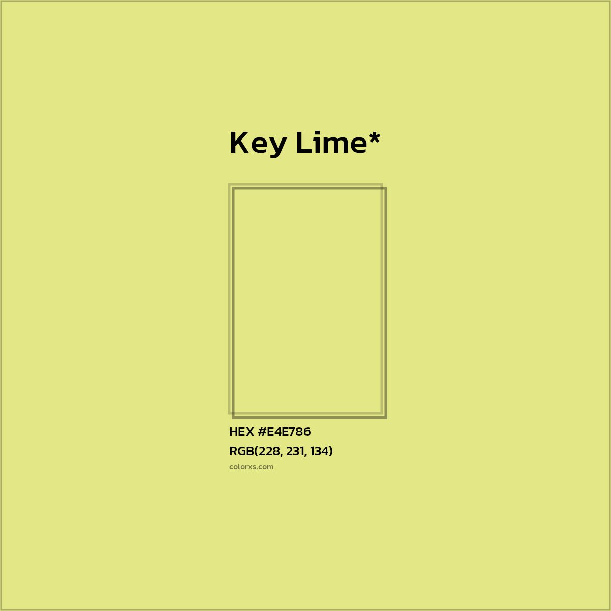 HEX #E4E786 Color Name, Color Code, Palettes, Similar Paints, Images